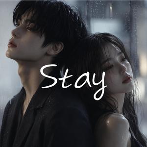 Stay