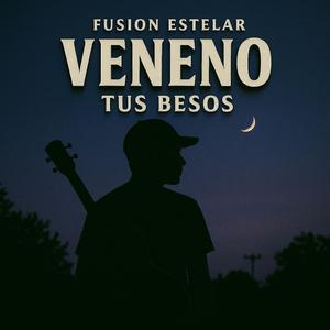 Veneno Tus Besos