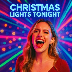 Christmas Lights Tonight