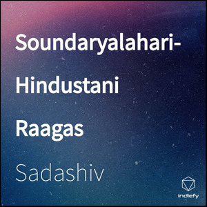 Soundaryalahari- Hindustani Raagas