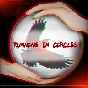 Running In Circles (feat. JC Bloo)