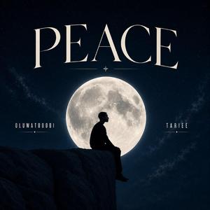 Peace (feat. Tariee)
