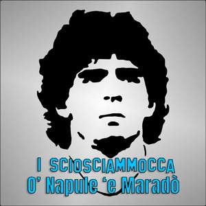 'O Napule 'e Maradò