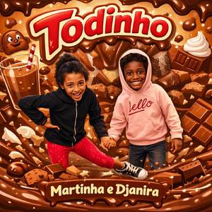 Martinha e Djanira - Todinho
