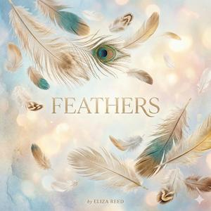 Feathers