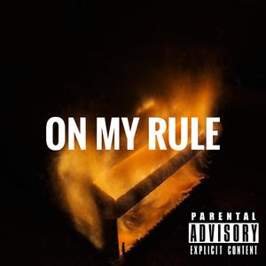ON MY RULE prod by Temptgod