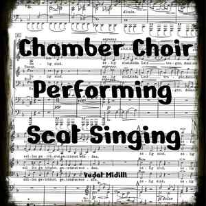 Chamber Choir Performing Scat Singing