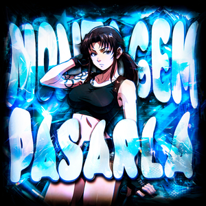 MONTAGEM PASARLA (SUPER SLOWED)