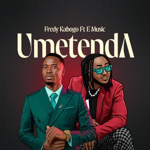 Umetenda (feat. E music)