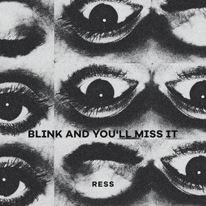 Blink and You'll Miss It