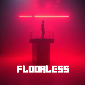 Floorless
