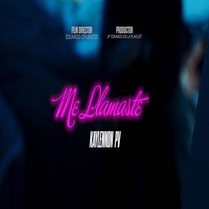 Me Llamaste
