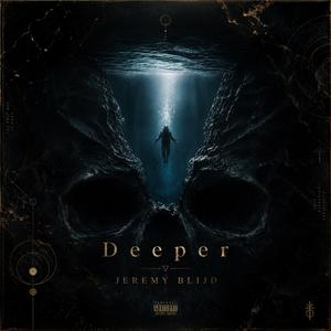 Deeper