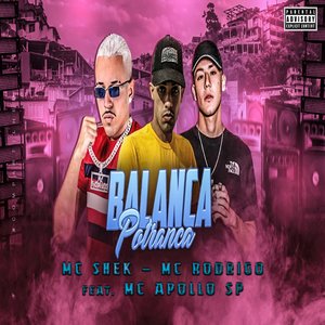 Balança Potranca (feat. Mc Apollo sp)