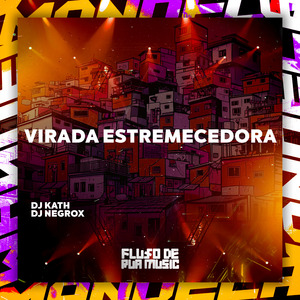Virada Estremecedora