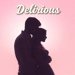 Delirious