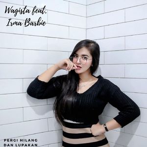 Pergi Hilang Dan Lupakan