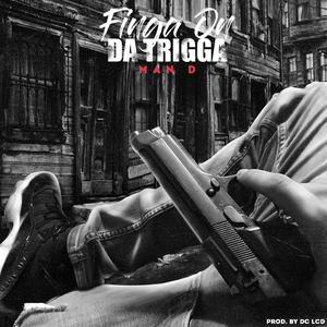 Finga on Da Trigga