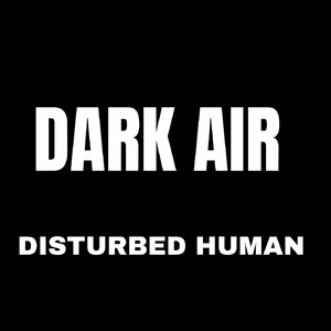 DARK AIR
