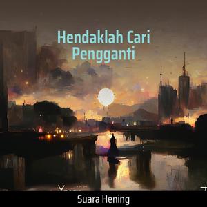 Hendaklah Cari Pengganti (Acoustic)