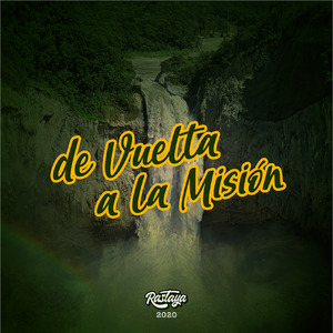 De Vuelta a La Misión