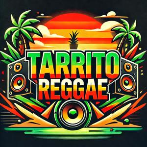 EL SUPER TARRITO – URABA REGGAE MIX 2025
