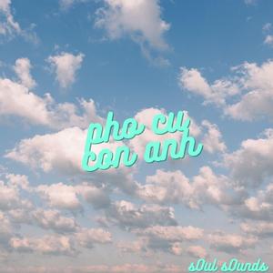 PHO CU CON ANH EDM TIK