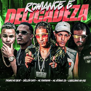 Romance e Delicadeza (feat. Bielzin Oxato & Trovão no Beat)