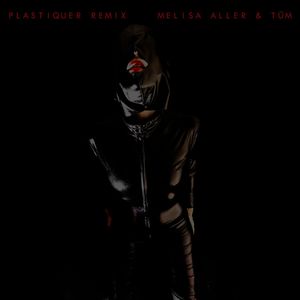 Plastiquer (Remix)