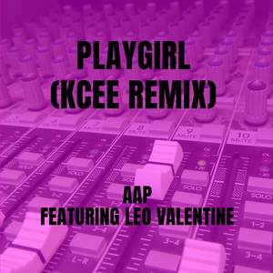 Playgirl (Kcee Remix)