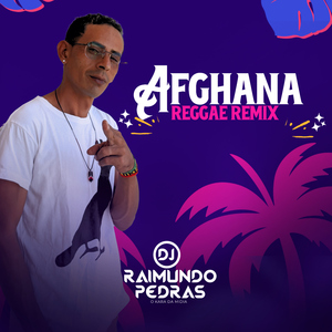 Afghana (Reggae Remix)
