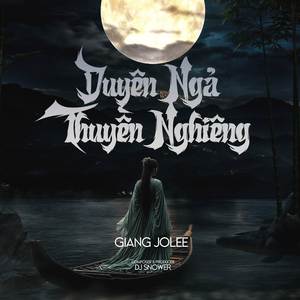 DUYÊN NGẢ THUYỀN NGHIÊNG