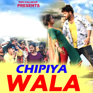 Chipiya Wala