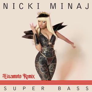 Super Bass (Hisamoto Remix)