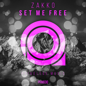 Set Me Free (Original Mix)
