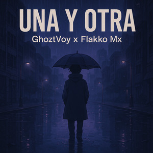 UNA Y OTRA