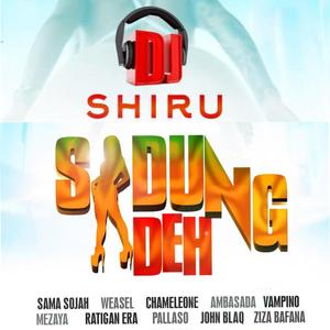 Sidung Deh (feat. Sama Sojah, Chameleone, Ambasada, Vampino, Mezaya, Ratigan Era, Pallaso, John Blaq & Ziza Bafana)