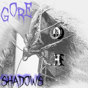 Gore Shadows