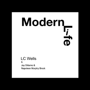Modern Life (feat. Napolean Murphy Brock & Jay Dittamo)