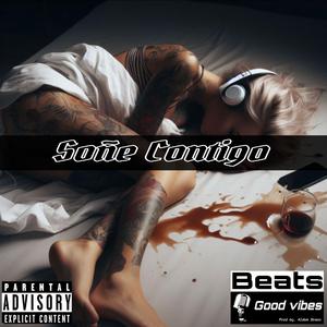 Soñe contigo (feat. Ashesndreams)