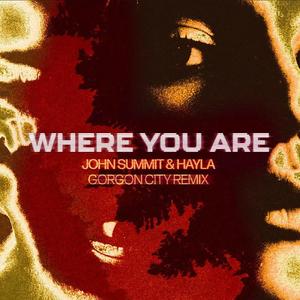 Where You Are (Gorgon City Extended Remix)