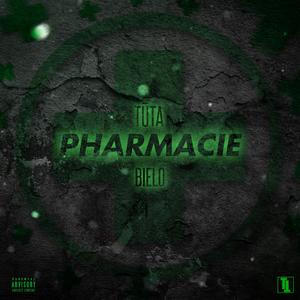 Pharmacie (feat. Bielo)