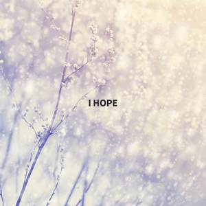 I HOPE