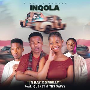 Inqola (feat. Quekey & TNS Savvy)