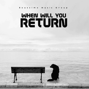 When Will You Return