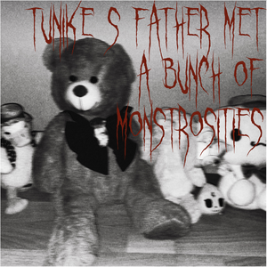 图尼克重混生日快乐（Monstrosities-original version）