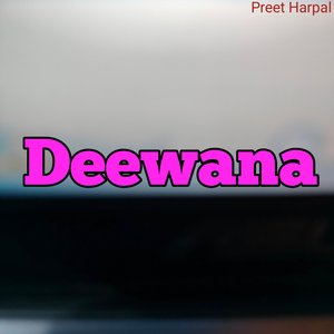 Deewana
