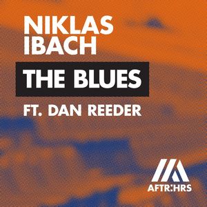 The Blues (feat. Dan Reeder) [Extended Mix]