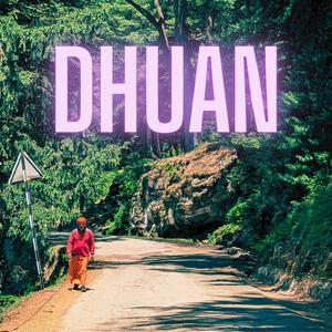 Dhuan