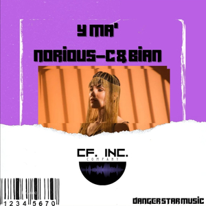 Y Ma (feat. Norious c)